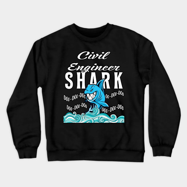 Civil Engineer Gifts - Shark Crewneck Sweatshirt by StudioElla